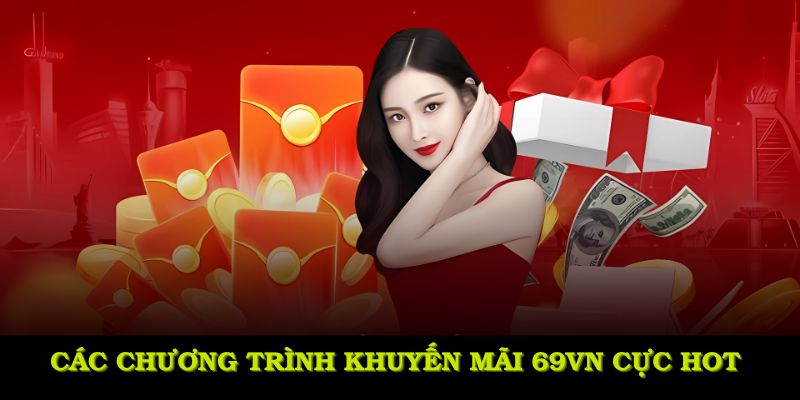 các chương trình khuyến mãi tại 69VN
